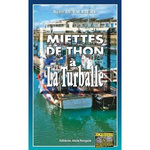 MIETTES DE THON A LA TURBALLE, Devallière Rémi