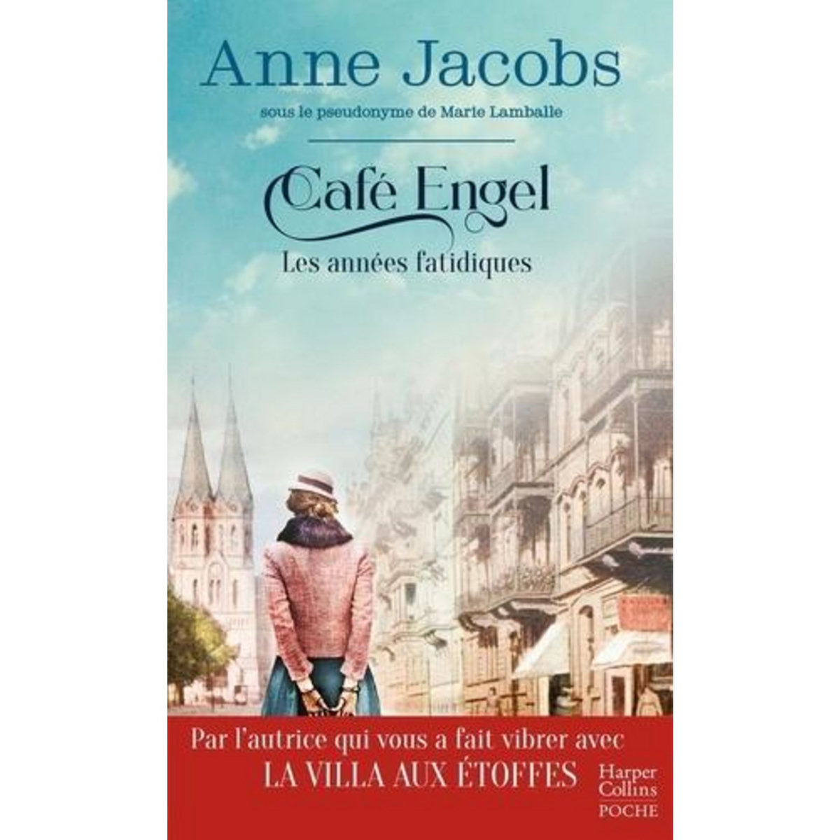 CAFE ENGEL TOME 2 : LES ANNEES FATIDIQUES, Jacobs Anne