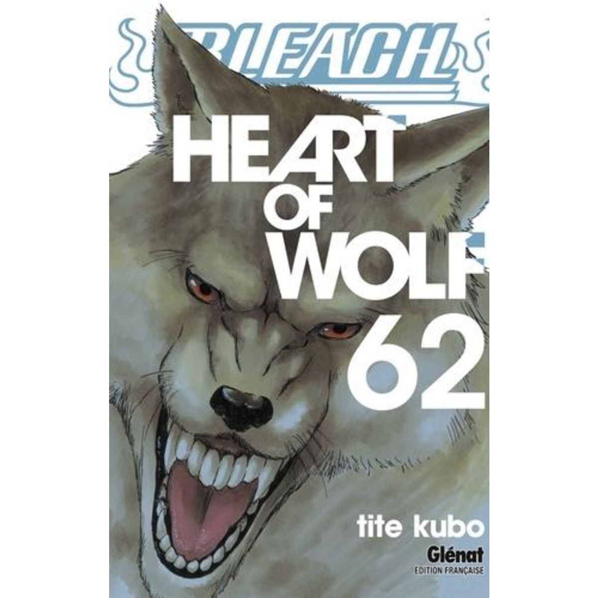BLEACH TOME 62 : HEART OF WOLF, Kubo Tite
