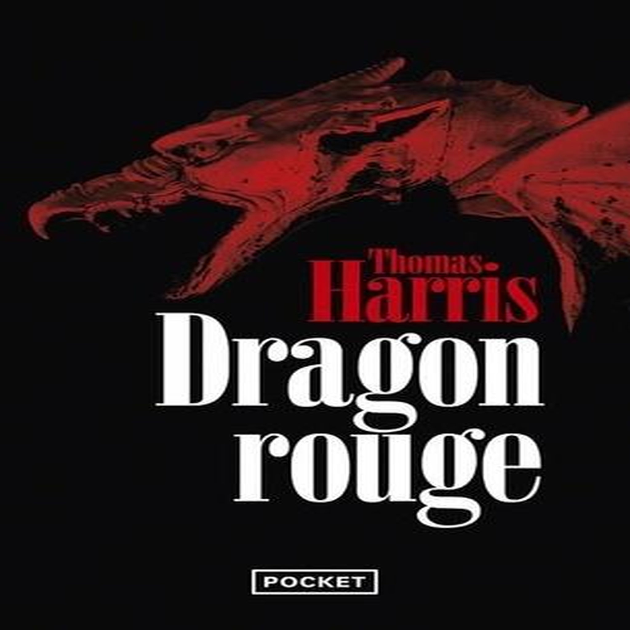DRAGON ROUGE, Harris Thomas