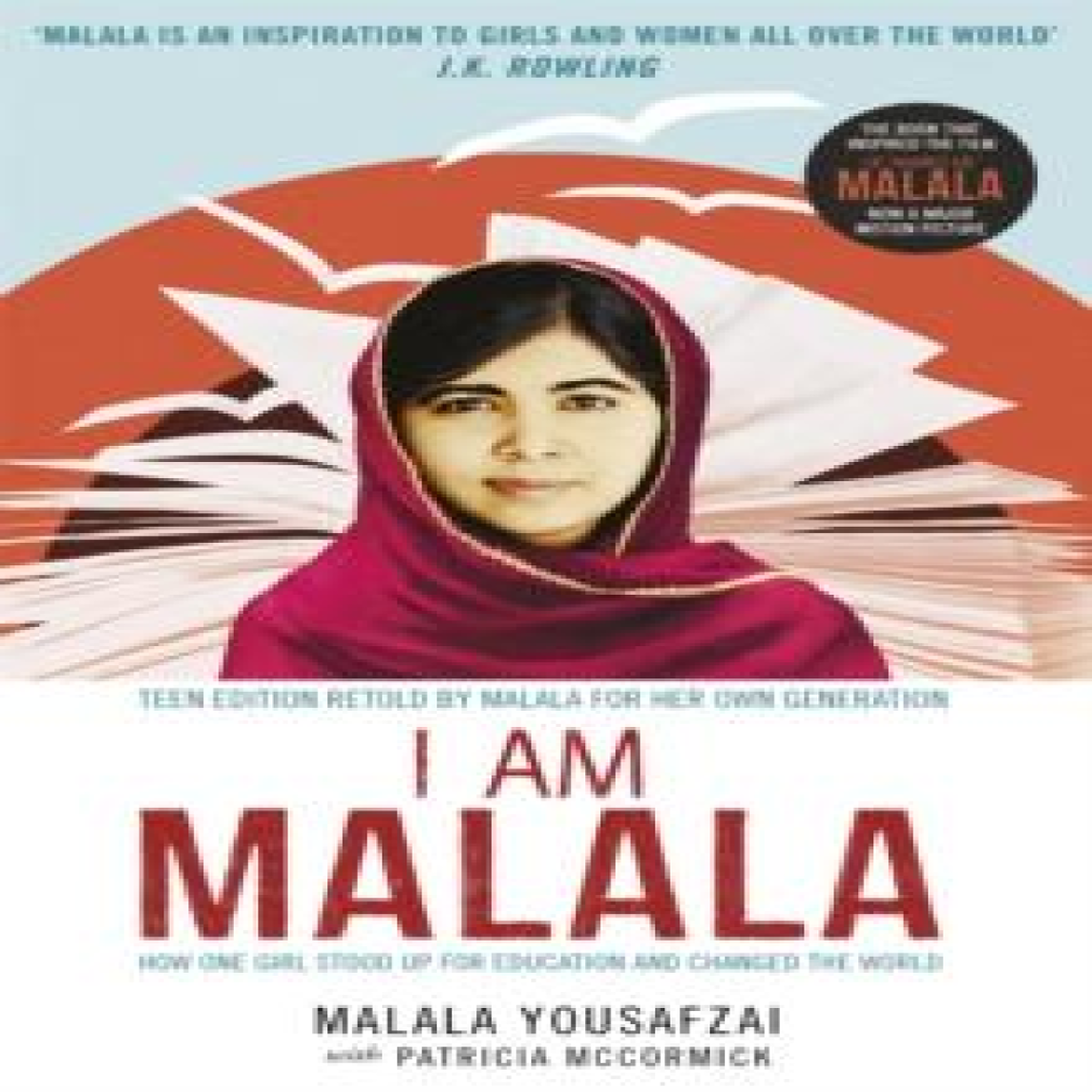LIVRES I Am Malala : How One Girl Stood Up for Education and Changed the World; Teen Edition Retold by Malala for her Own Generation