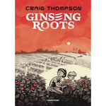 GINSENG ROOTS, Thompson Craig