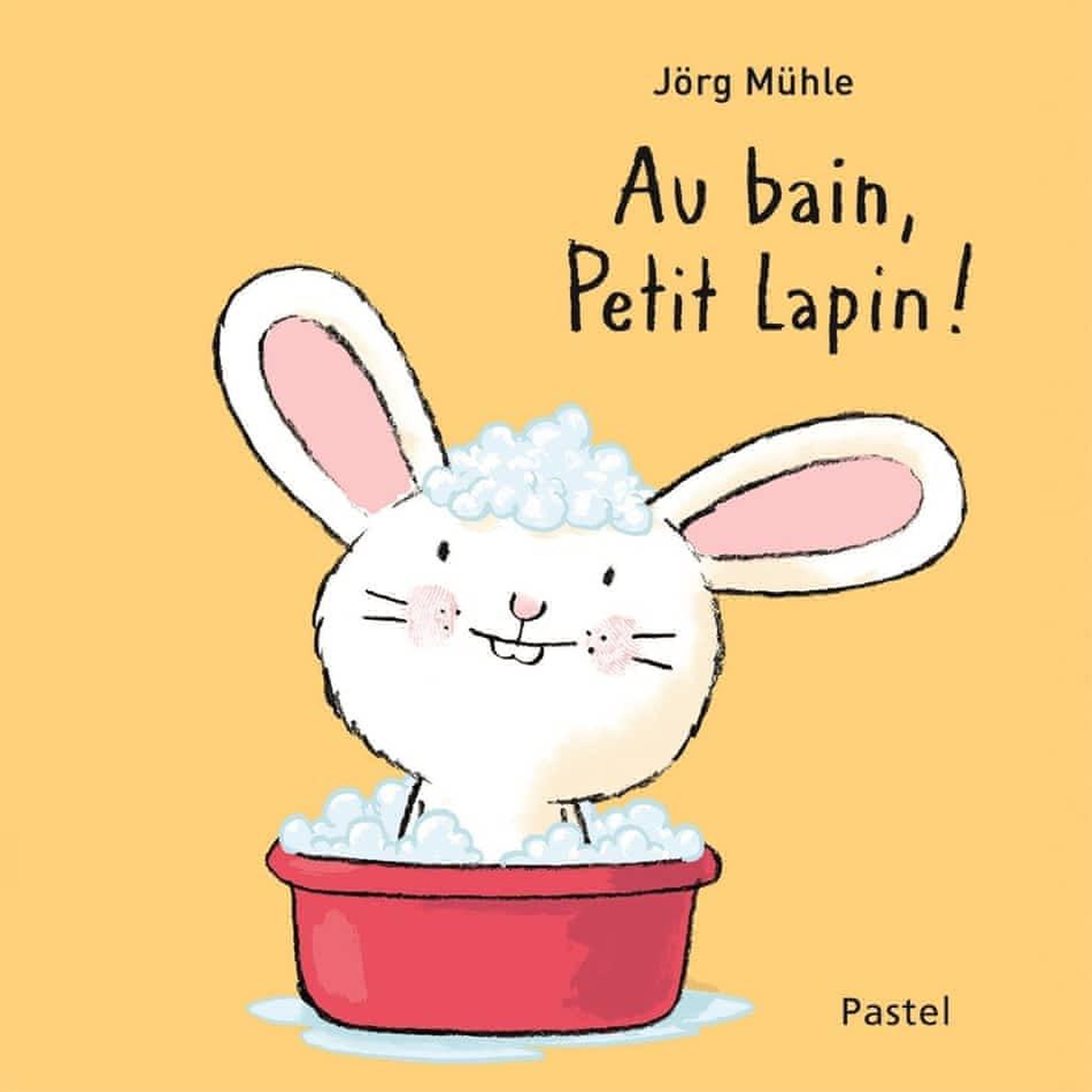 AU BAIN, PETIT LAPIN !, Mühle Jörg