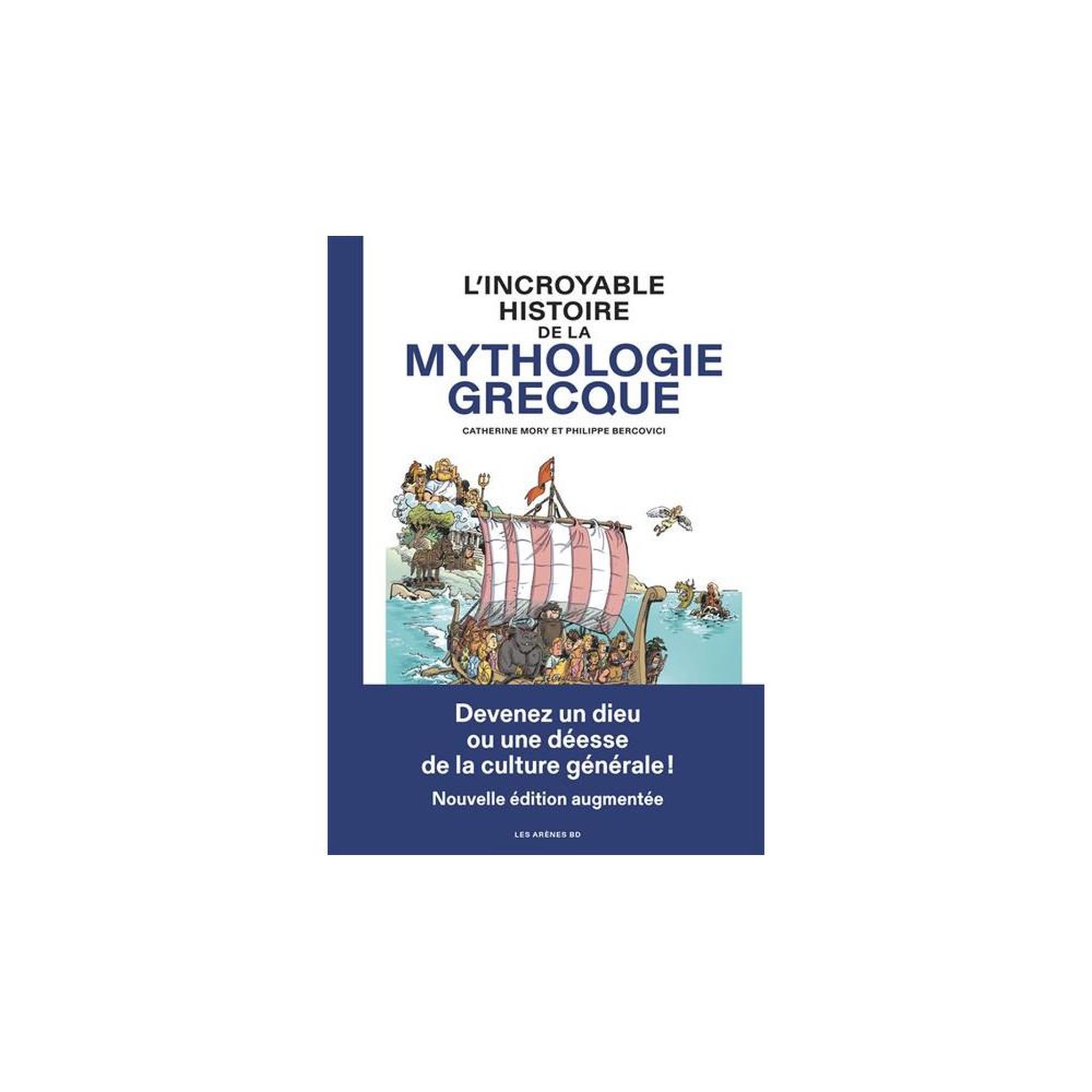 Album bd l'incroyable histoire de la mythologie grecque (nouvelle édition augmentée)