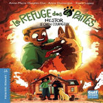 LE REFUGE DES 4 PATTES. NESTOR, LE CHIEN COURAGEUX, Dumergue Anne