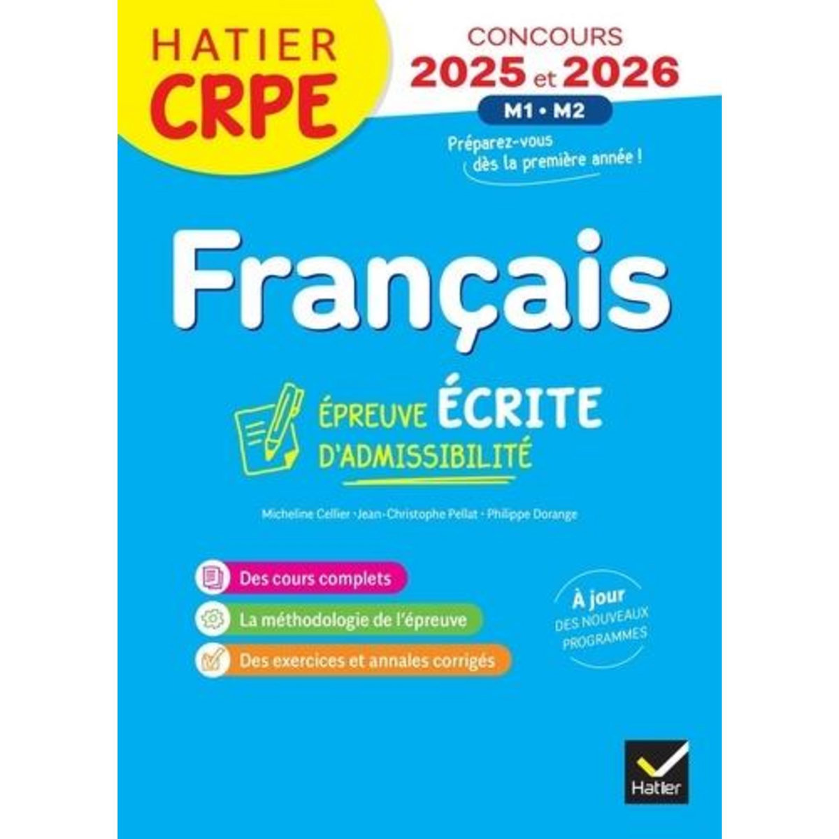 FRANCAIS CRPE. EPREUVE ECRITE D'ADMISSIBILITE, EDITION 2025-2026, Cellier Micheline