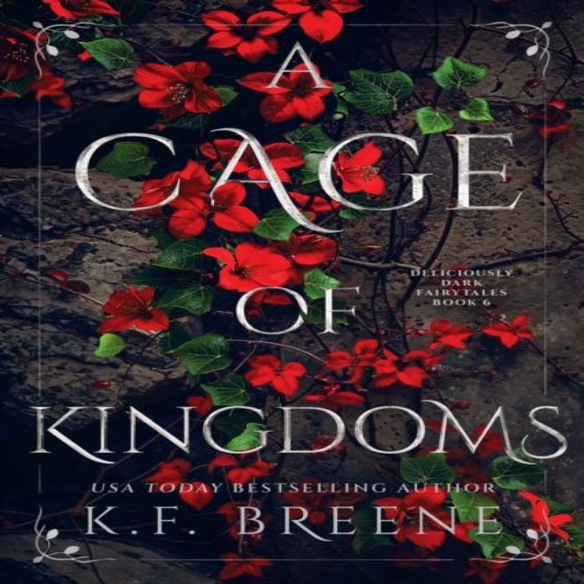 LIVRES Cage of Kingdoms - K. F. Breene