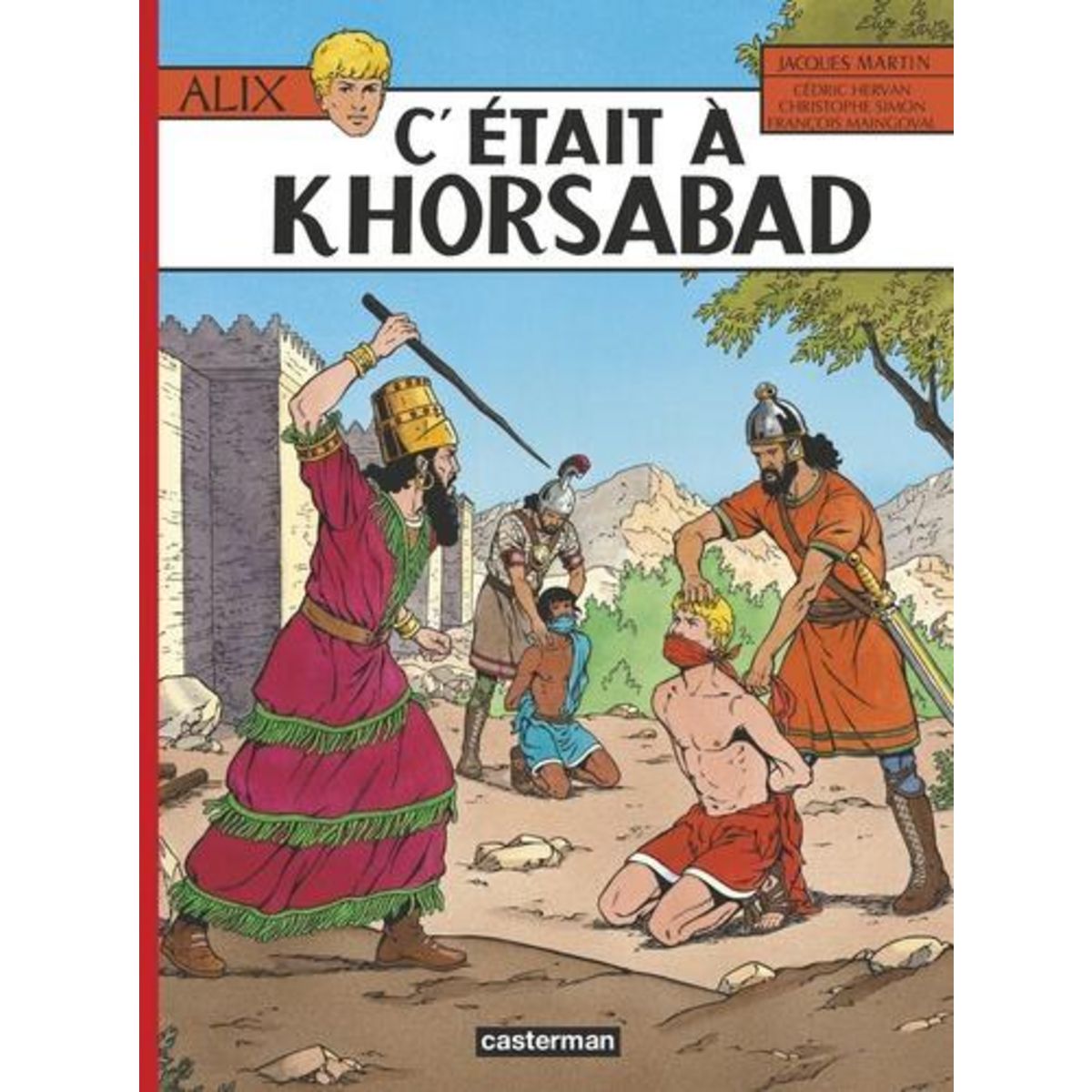 ALIX TOME 25 : C'ETAIT A KHORSABAD, Martin Jacques