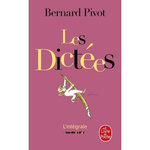 LES DICTEES DE BERNARD PIVOT, Pivot Bernard