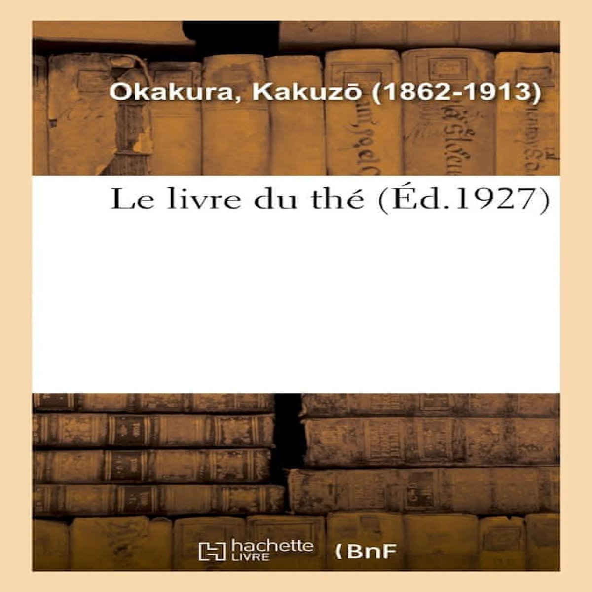 LE LIVRE DU THÉ, Okakura Kakuzô pas cher - Auchan.fr
