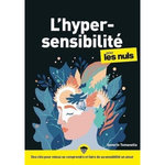 L'HYPERSENSIBILITE POUR LES NULS. 2E EDITION, Tomasella Saverio