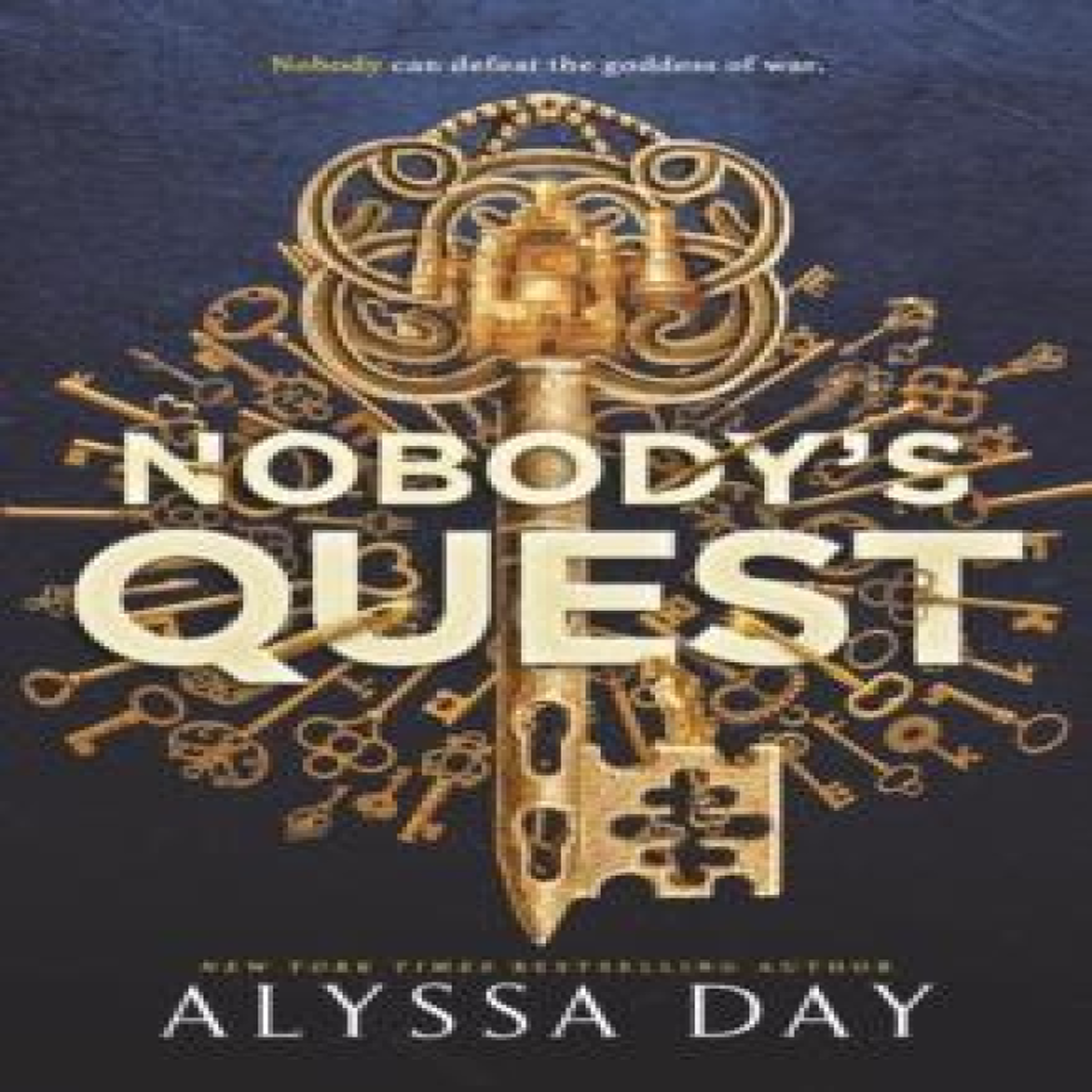 LIVRES Nobody's Quest - Alyssa Day