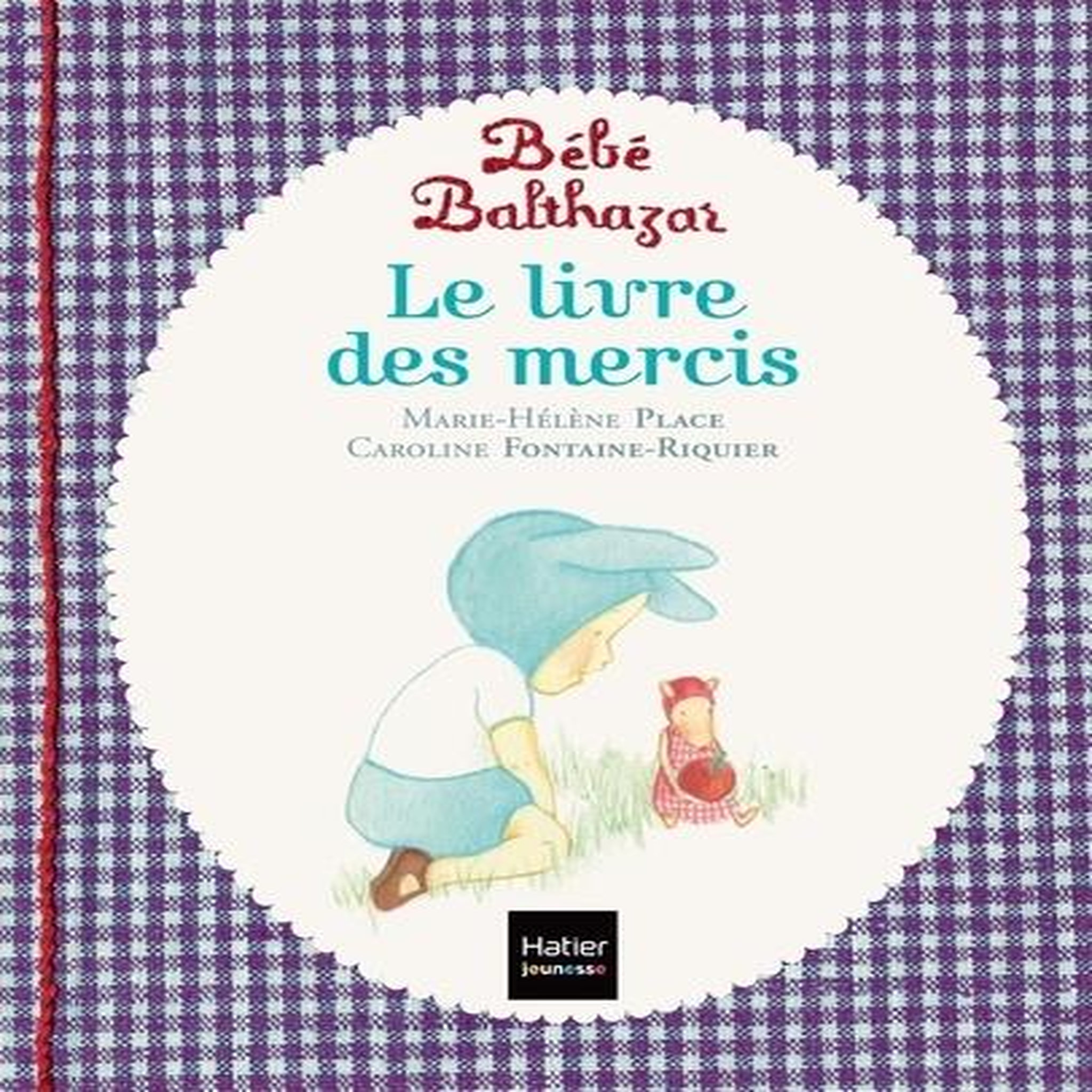 LE LIVRE DES MERCIS, Place Marie-Hélène