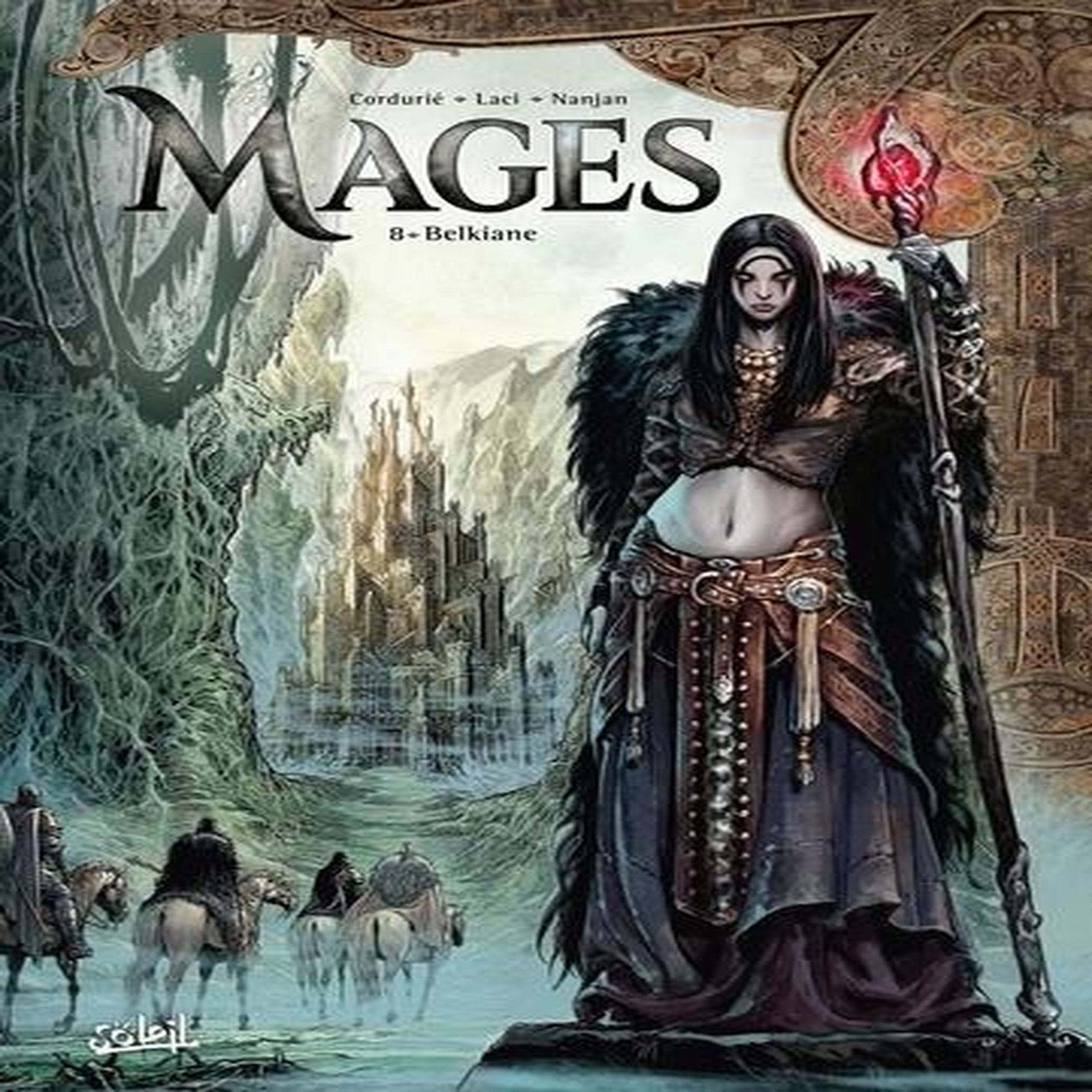 TERRES D'ARRAN : MAGES TOME 8 : BELKIANE, Cordurié Sylvain