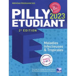 PILLY ETUDIANT. MALADIES INFECTIEUSES & TROPICALES, EDITION 2023, CMIT