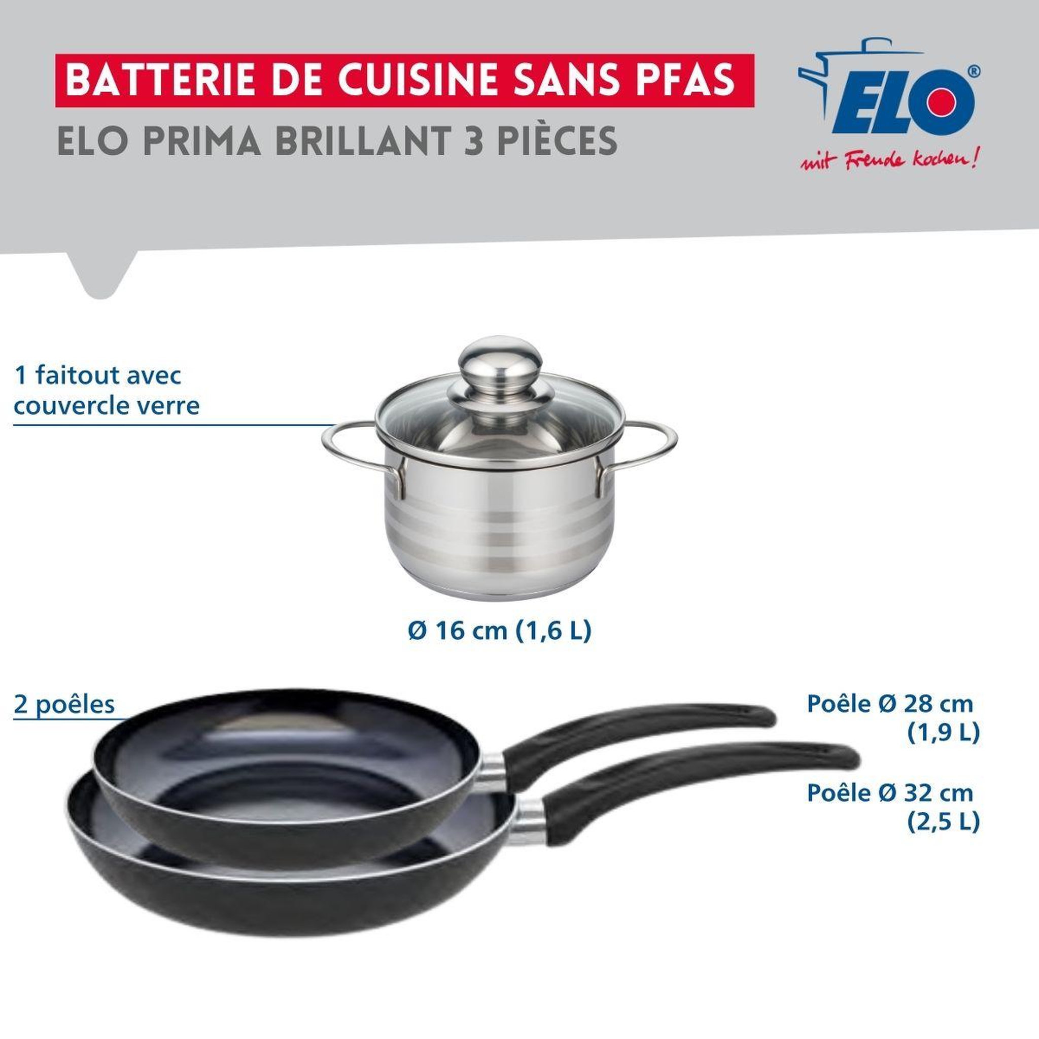 Voir la diapositive 2 : ELO Ensemble de 2 poêles de cuisson 28 et 32 cm et 1 faitout 16 cm elo prima brillant