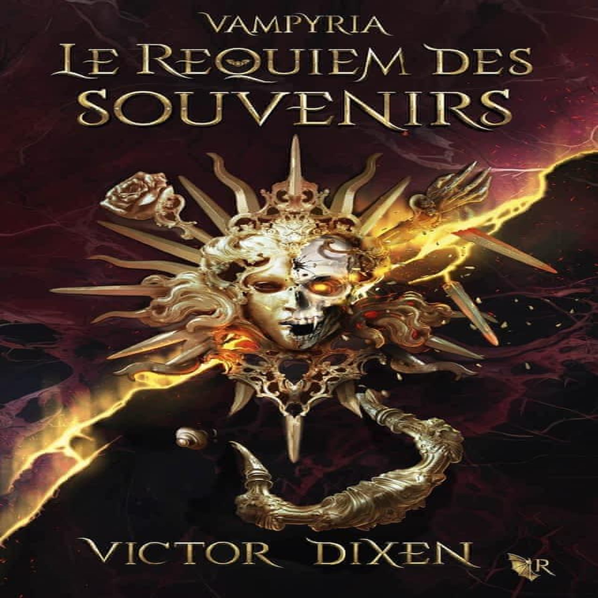 VAMPYRIA - CYCLE DE JEANNE TOME 4 : LE REQUIEM DES SOUVENIRS, Dixen Victor