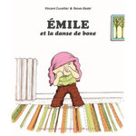 EMILE : EMILE ET LA DANSE DE BOXE, Cuvellier Vincent
