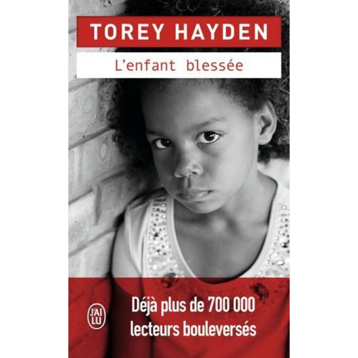 L'ENFANT BLESSEE, Hayden Torey