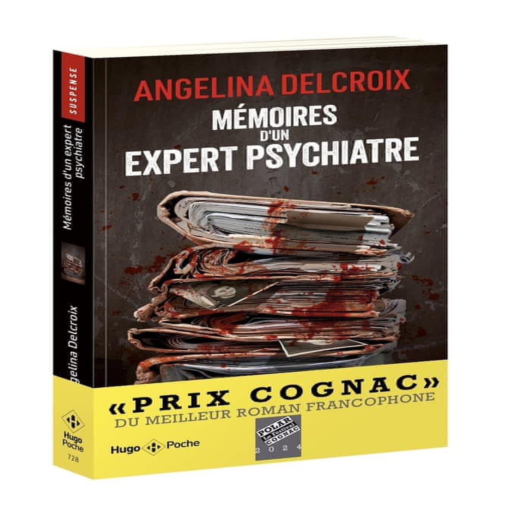 MEMOIRES D'UN EXPERT PSYCHIATRE, Delcroix Angélina
