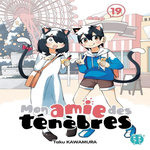 MON AMIE DES TENEBRES TOME 19 , Kawamura Taku