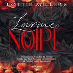 LARME NOIRE, Millers Lottie