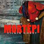 MORTEPI. VILAIN GORET, Breuil Florian