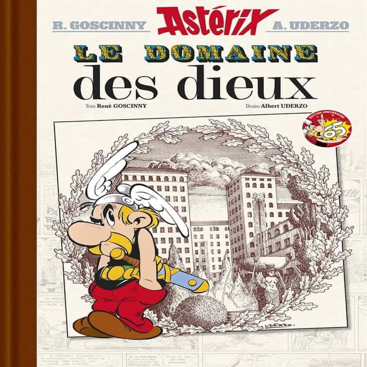 ASTERIX TOME 17 : LE DOMAINE DES DIEUX. EDITION DE LUXE, Goscinny René