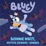  BLUEY : BONNE NUIT, PETITE CHAUVE-SOURIS, Hachette Jeunesse