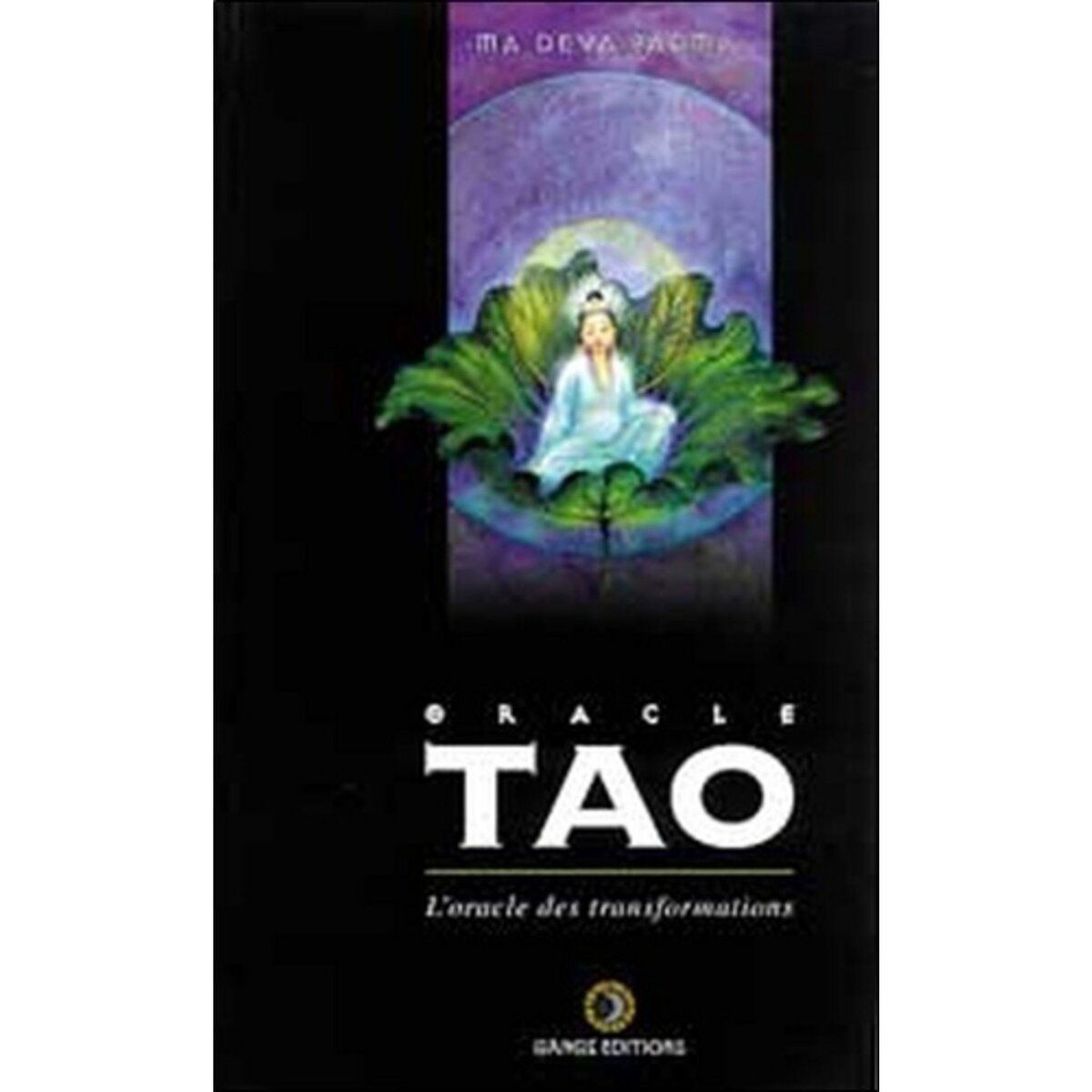 Oracle Tao: Deva, Padma: 9782911096204: : Books