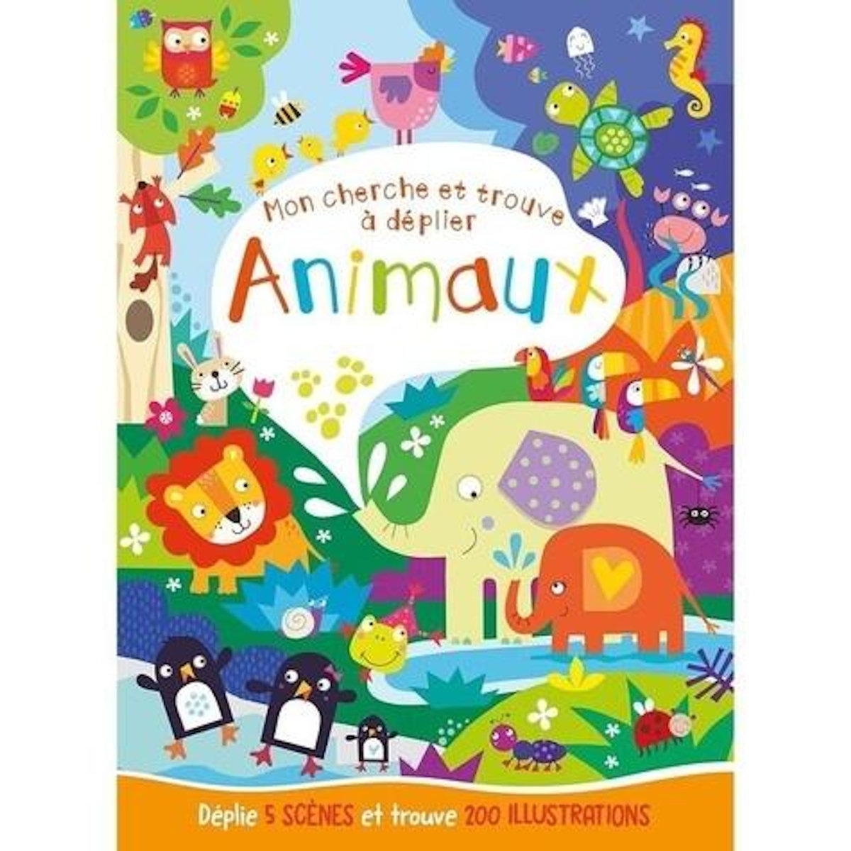 ANIMAUX. MON CHERCHE ET TROUVE A DEPLIER, Schofield Jayne