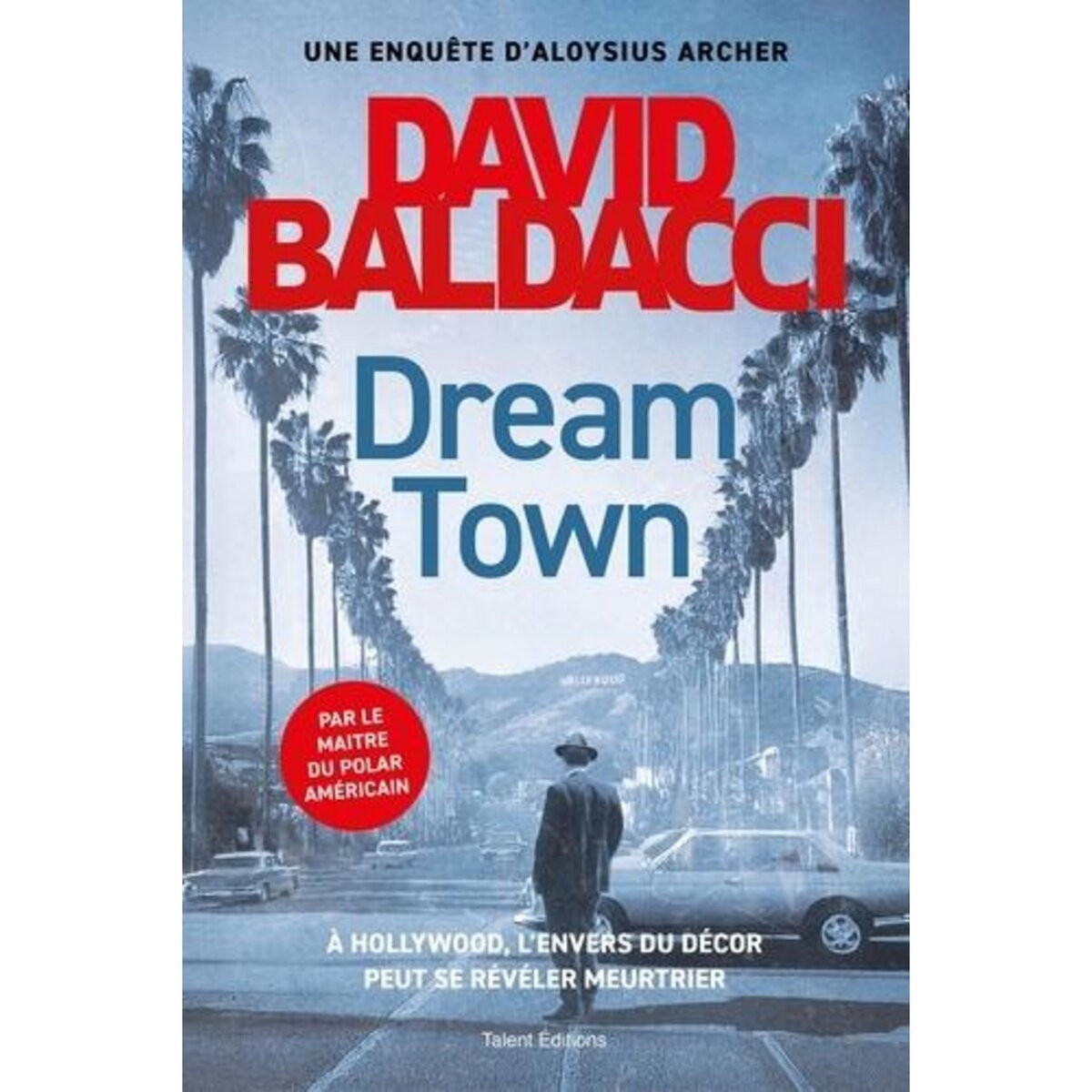 DREAM TOWN, Baldacci David