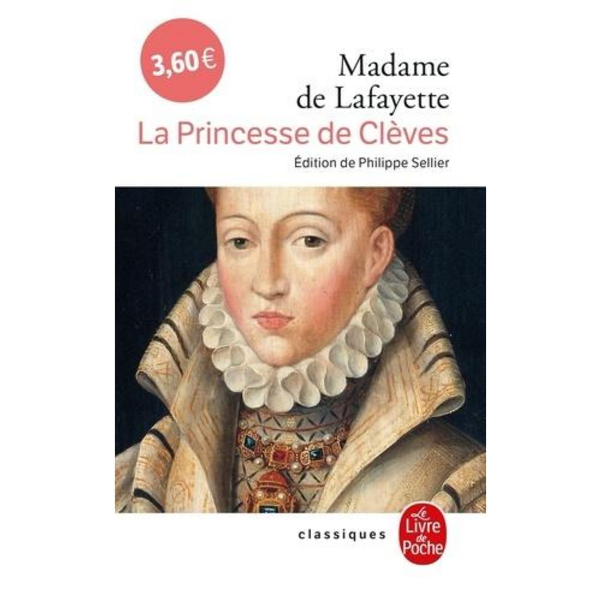 LA PRINCESSE DE CLEVES, Madame de Lafayette