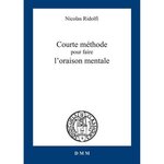 COURTE METHODE POUR FAIRE L'ORAISON MENTALE, Ridolfi Nicolas