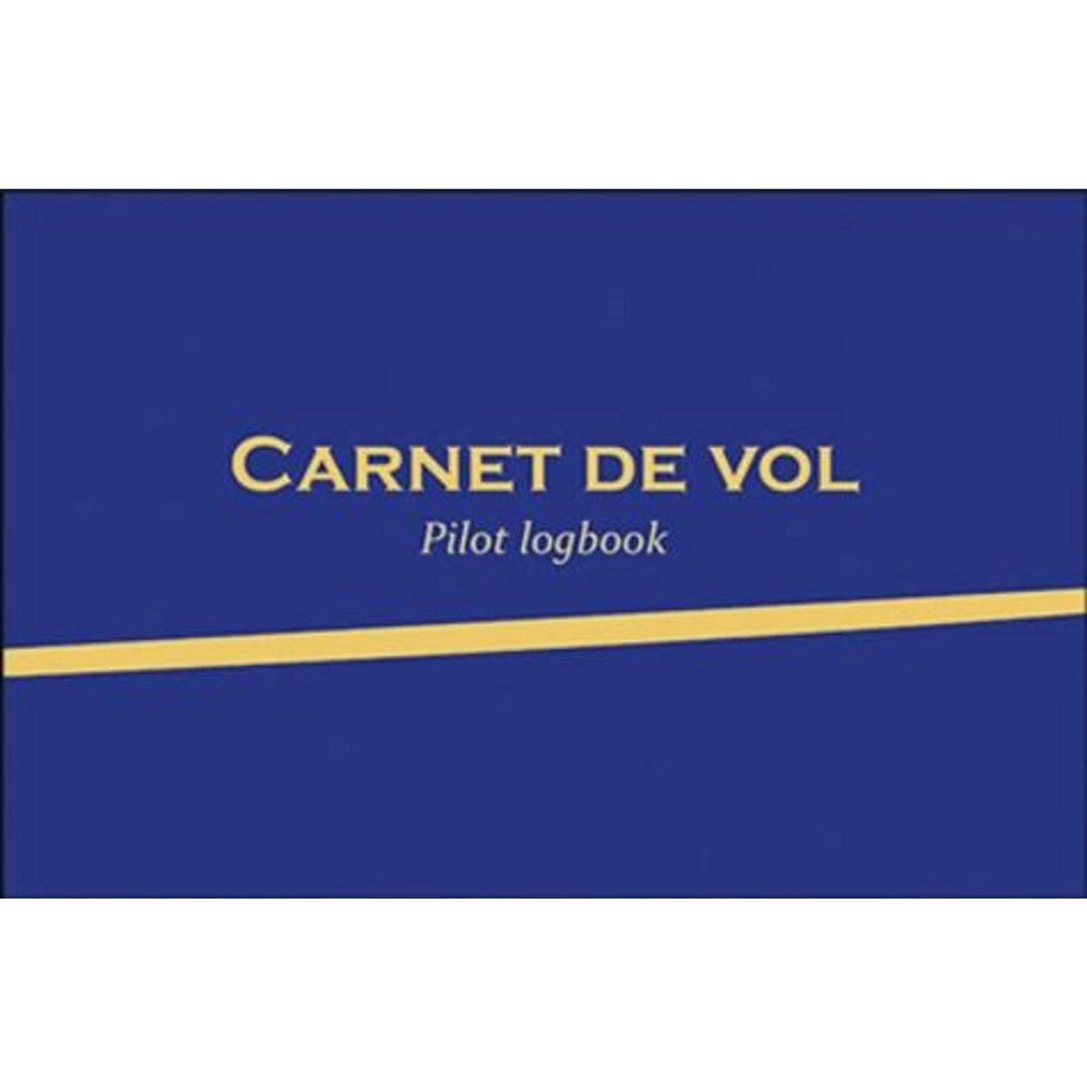 CARNET DE VOL. EDITION BILINGUE FRANCAIS-ANGLAIS, Cépaduès
