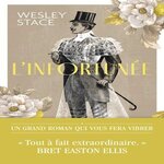 L'INFORTUNEE, Stace Wesley