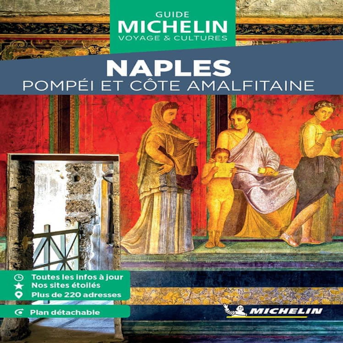 NAPLES. POMPEI ET COTE AMALFITAINE, EDITION 2025, AVEC 1 PLAN DETACHABLE, Michelin