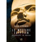 LE MYSTERE EGYPTIEN. DECOUVERTE AU BUCEGI, Cinamar Radu