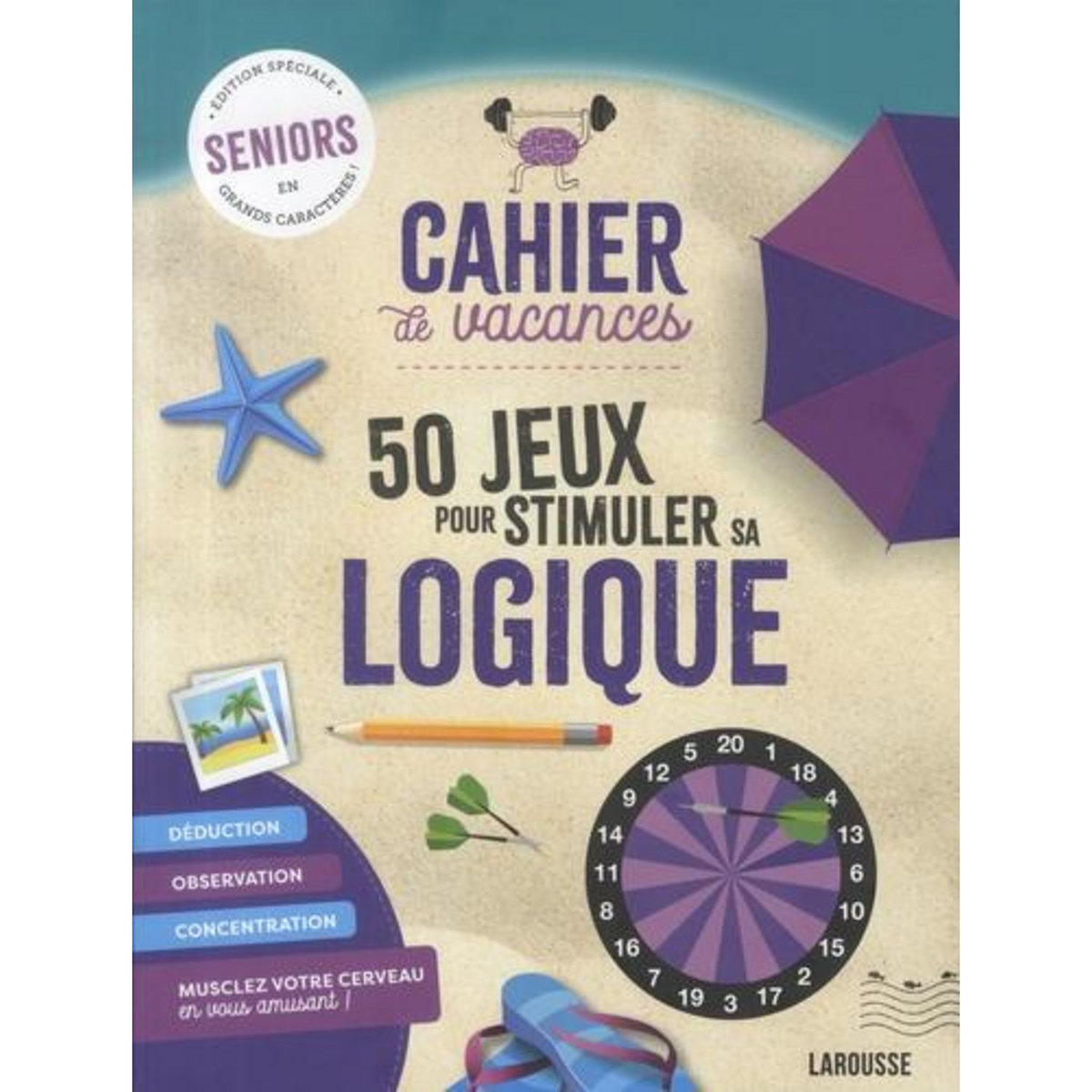 50 JEUX POUR STIMULER SA LOGIQUE [EDITION EN GROS CARACTERES], Audrain Loïc