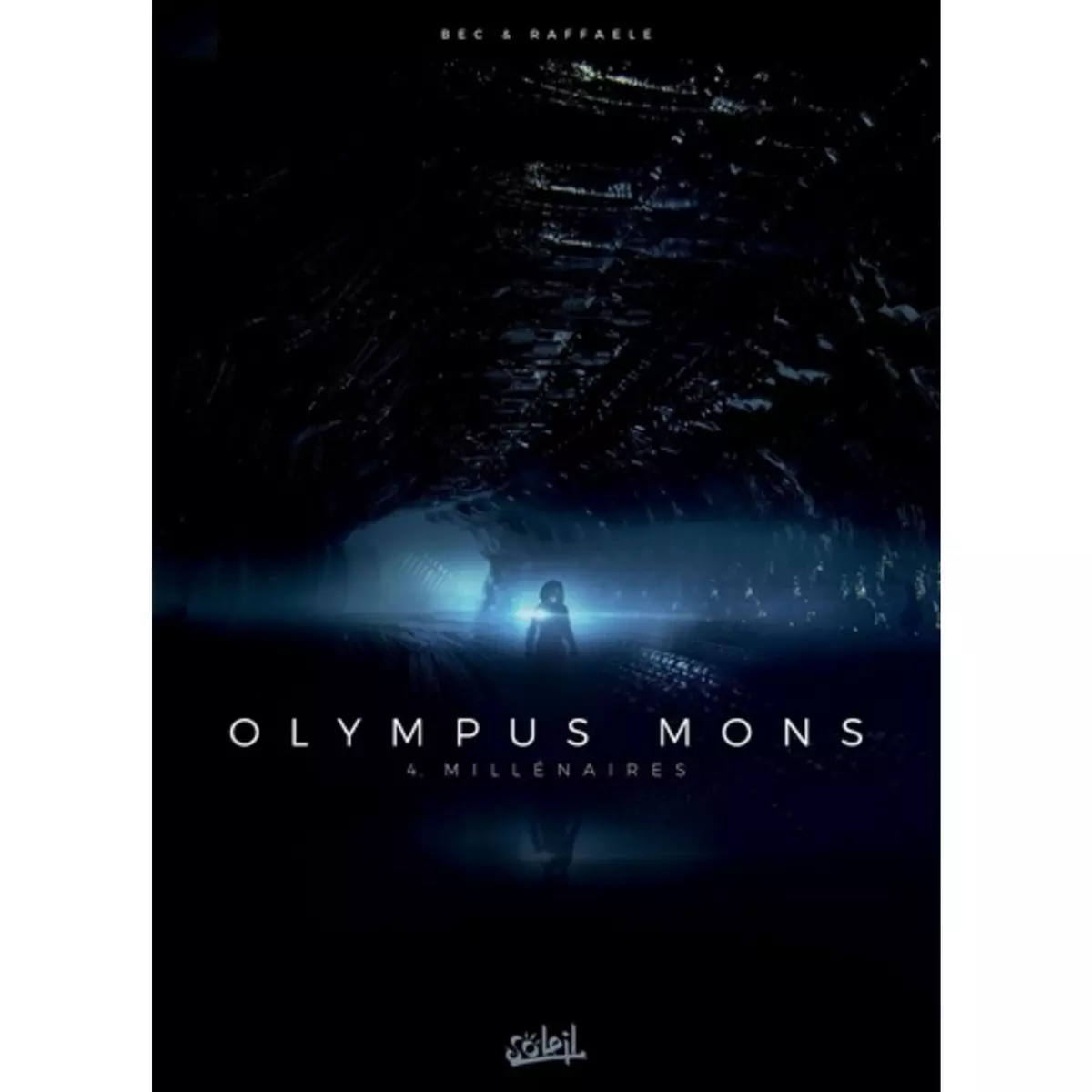 OLYMPUS MONS TOME 4 : MILLENAIRES, Bec Christophe