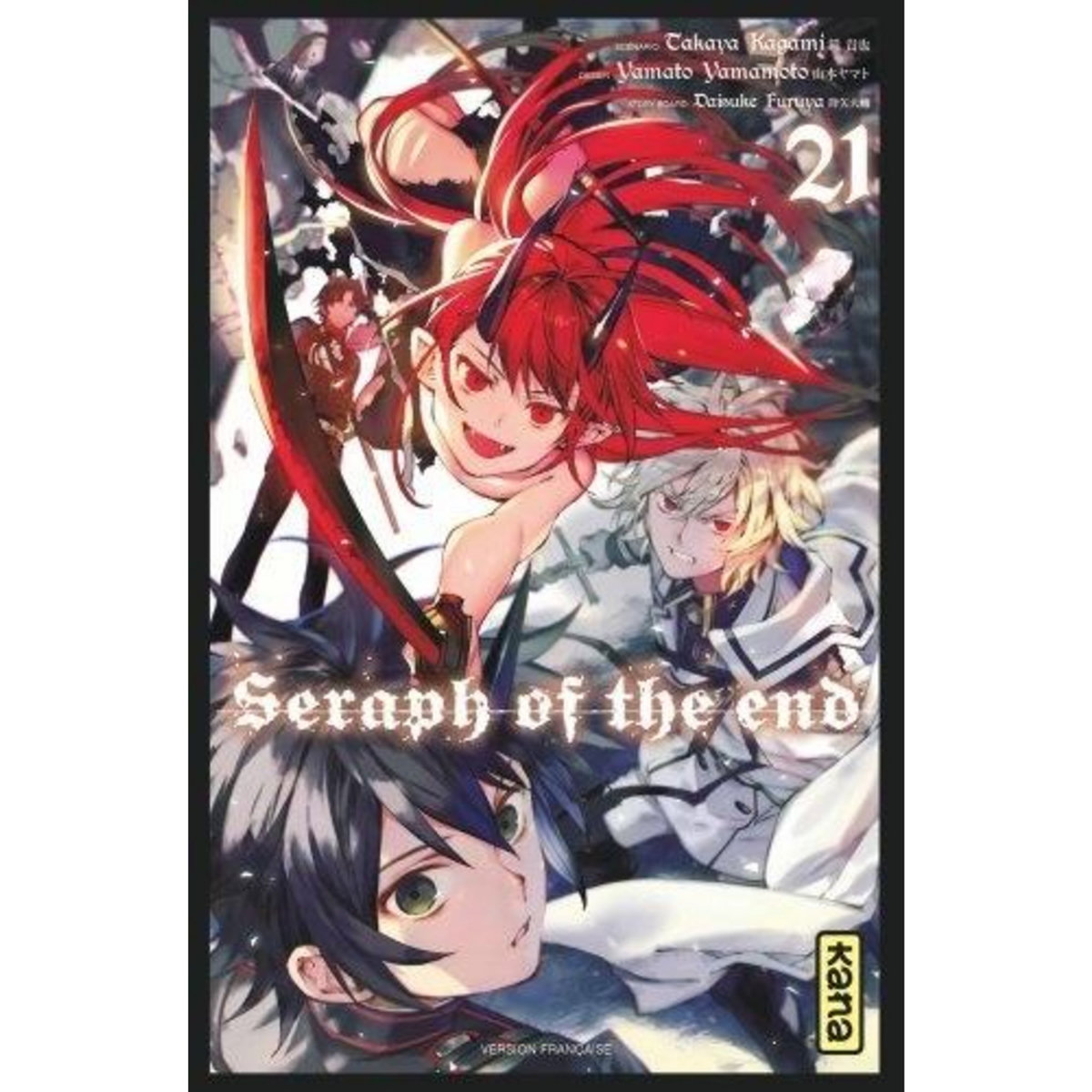 SERAPH OF THE END TOME 21 , Kagami Takaya