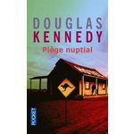 PIEGE NUPTIAL, Kennedy Douglas