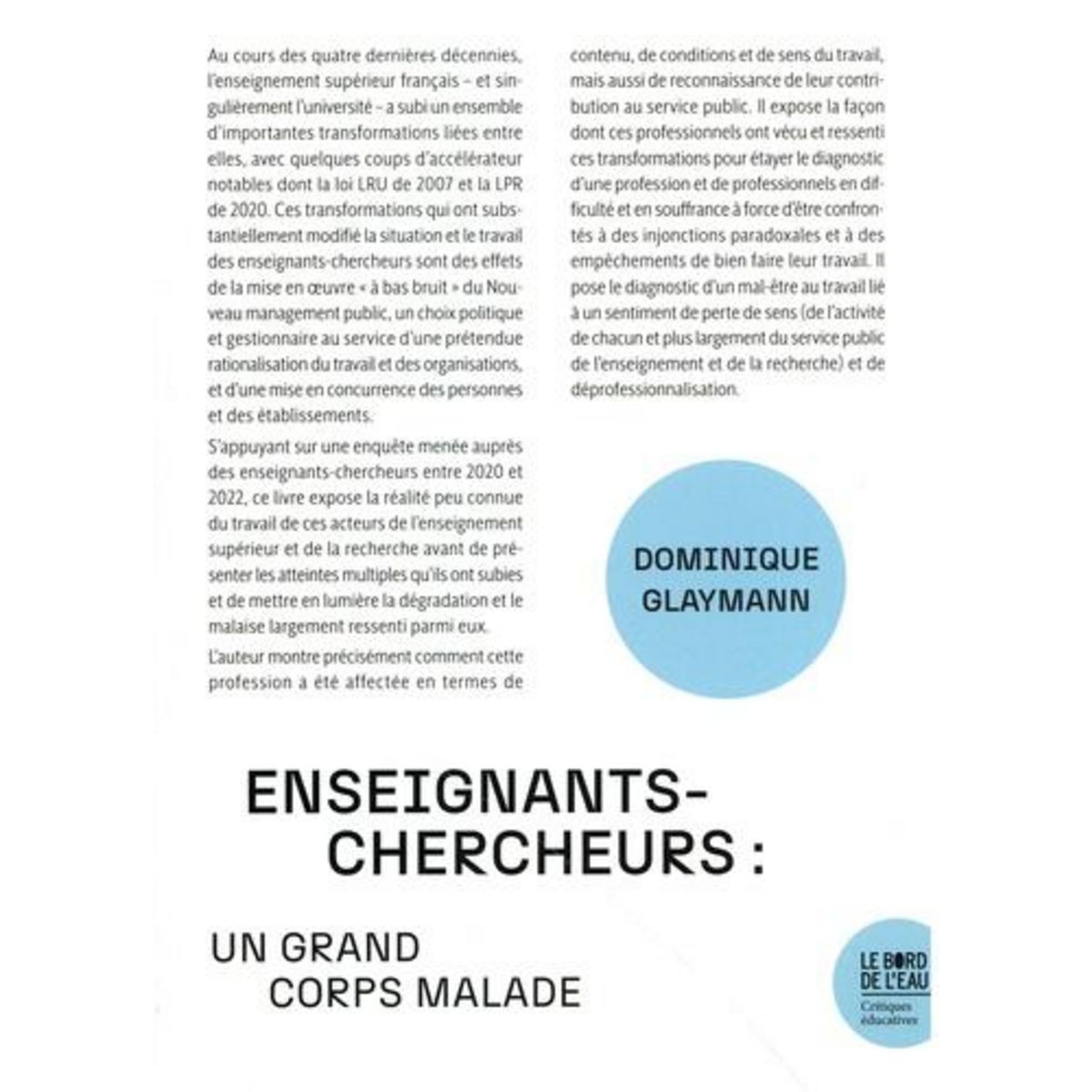 ENSEIGNANTS-CHERCHEURS : UN GRAND CORPS MALADE, Glaymann Dominique