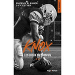 LES DIEUX DU CAMPUS TOME 4 : KNOX, Asher Phoenix B.
