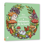 MES MANDALAS ANIMAUX DE LA FORET, Rosengren Nanna