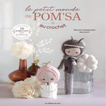 LE PETIT MONDE DE POM'SA AU CROCHET, Dingemans Severine