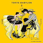 TOKYO BABYLON TOME 2 , Clamp