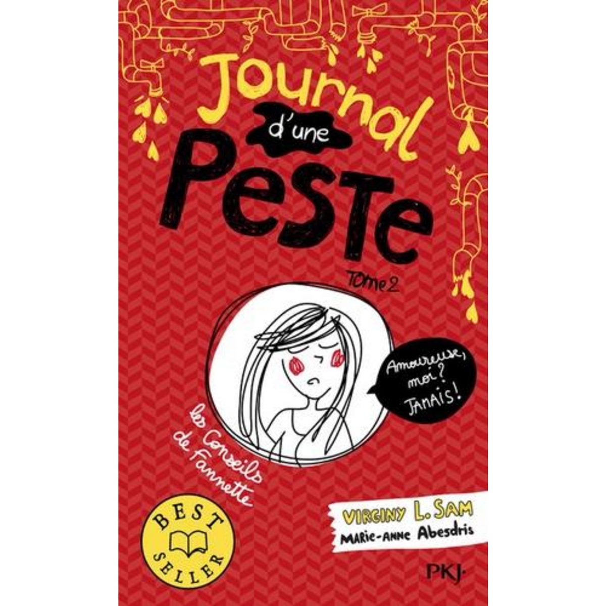 JOURNAL D'UNE PESTE TOME 2 : AMOUREUSE, MOI ? JAMAIS !, Sam Virginy L.