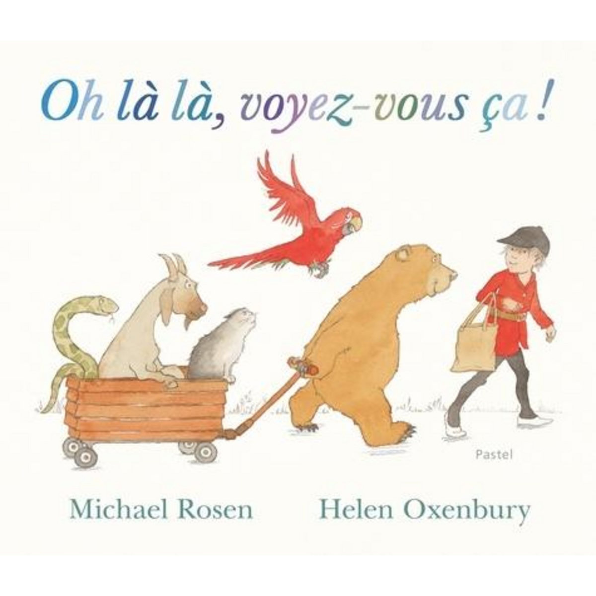 OH LA LA, VOYEZ-VOUS CA !, Rosen Michael