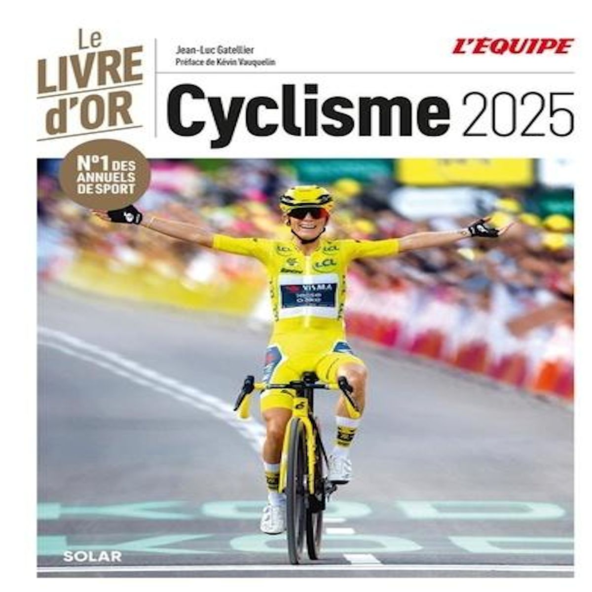Livre d'or du cyclisme de Jean-Luc Gatellier - Livre